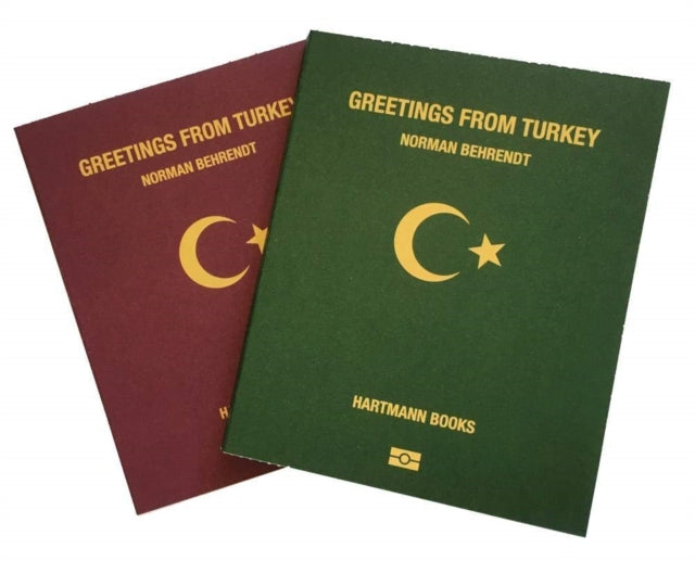 Book cover of: Norman Behrendt: Greetings from Turkey. By: BEHRENDT