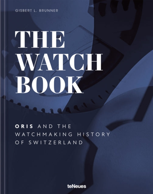 Book cover of: Watch Book – Oris. By: Brunner ORIS