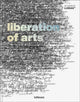 Book cover of: Liberation of Arts