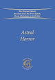 Book cover of: Astral Horror