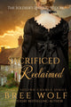 Book cover of: Sacrificed & Reclaimed