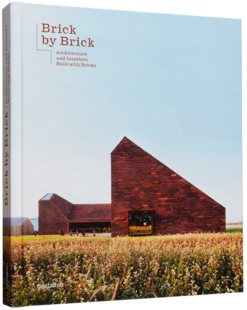 Book cover of: Brick by Brick. By: gestalten
