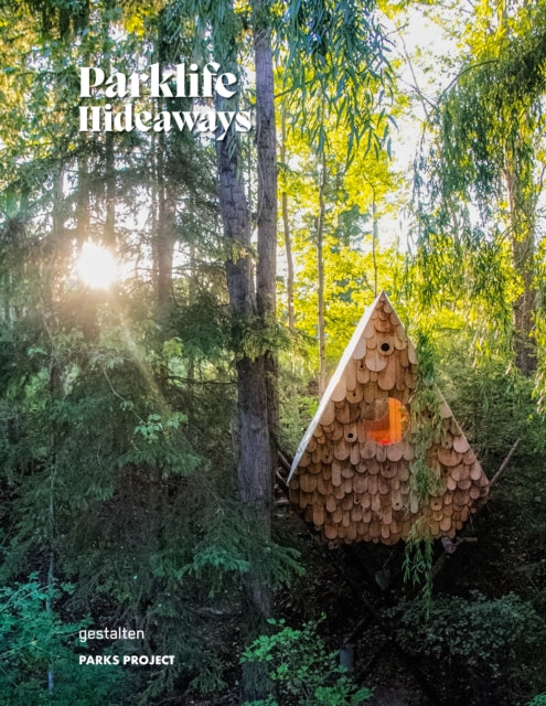 Book cover of: Parklife Hideaways. By: PARKS PROJECT