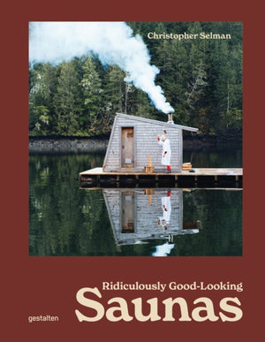 Ridiculously Good Looking Saunas