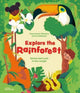 Book cover of: Explore the Rainforest. By: Anne Siemens