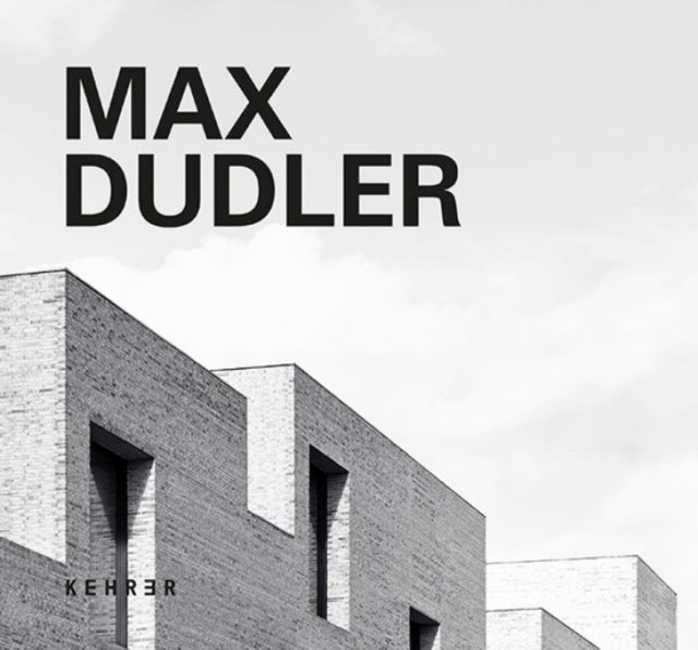 Book cover of: Max Dudler. By: Max Dudler
