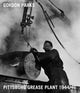 Book cover of: Gordon Parks: Pittsburgh Grease Plant, 1944-1946. By: Dan Leers