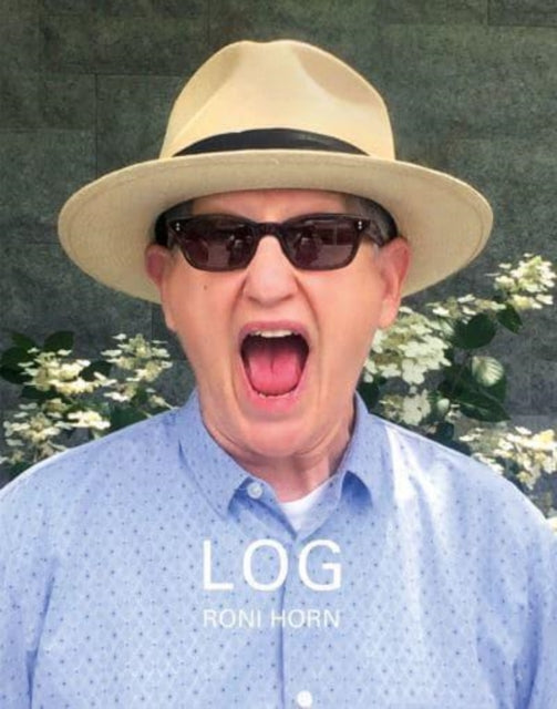 Book cover of: Roni Horn: LOG. By: Roni Horn