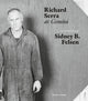 Book cover of: Sidney B. Felsen: Richard Serra at Gemini. By: Sidney B. Felsen