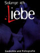 Book cover of: Solange Ich Liebe. By: Reuss