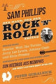 Book cover of: Sam Phillips: Der Mann, Der Den Rock N Roll Erfand