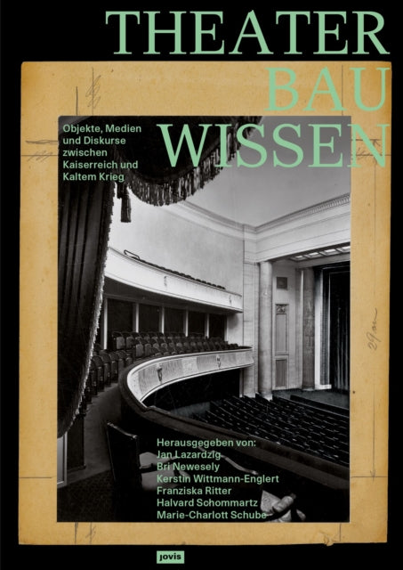 Book cover of: Theaterbauwissen. By: Kerstin Wittmann-Englert