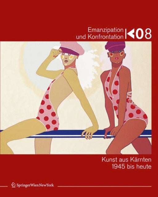 Book cover of: Emanzipation und Konfrontation / Emancipation and Confrontation / Emancipazione e confronto / Emancipacija in konfrontacija. By: Silvie Aigner
