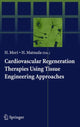 Book cover of: Cardiovascular Regeneration Therapies Using Tissue Engineering Approaches