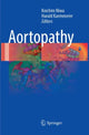 Book cover of: Aortopathy. By: Koichiro Niwa