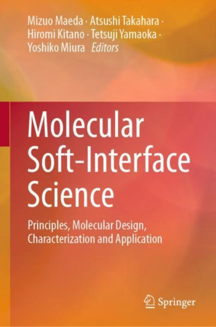 Book cover of: Molecular Soft-Interface Science. By: Mizuo Maeda