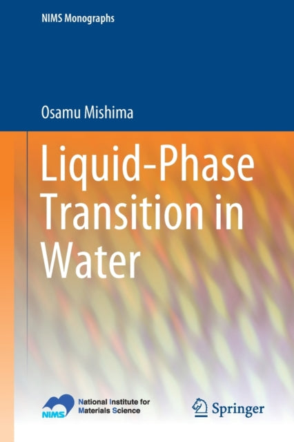 Book cover of: Liquid-Phase Transition in Water. By: Osamu Mishima