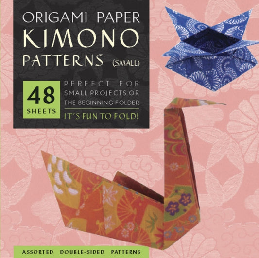 Book cover of: Origami Paper - Kimono Patterns - Small 6 3/4" - 48 Sheets