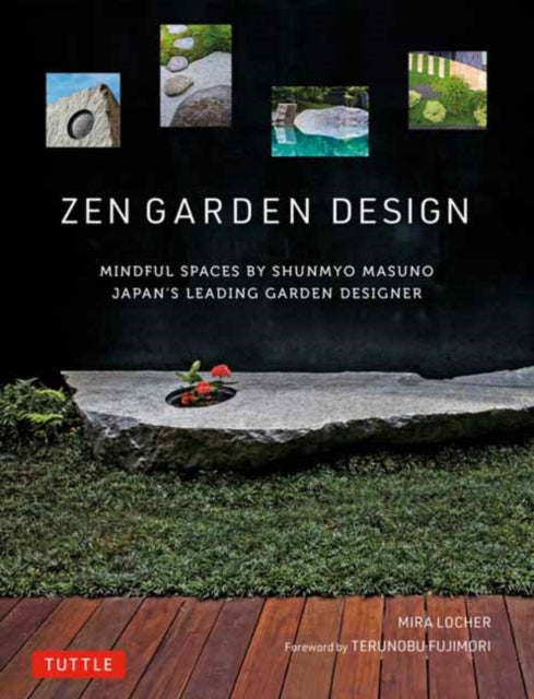 Book cover of: Zen Garden Design. By: Mira Locher