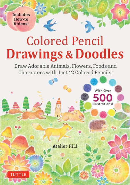 Book cover of: Colored Pencil Drawings & Doodles. By: Atelier Atelier RiLi