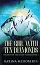 Book cover of: Girl With Ten Diamonds