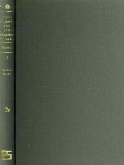 Book cover of: Yone Noguchi and the Little Magazines of Poetry (ES 3-vol. set). By: Yoné Noguchi