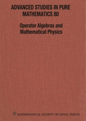 Operator Algebras And Mathematical Physics - Proceedings Of The International Conference