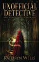 Book cover of: Unofficial Detective