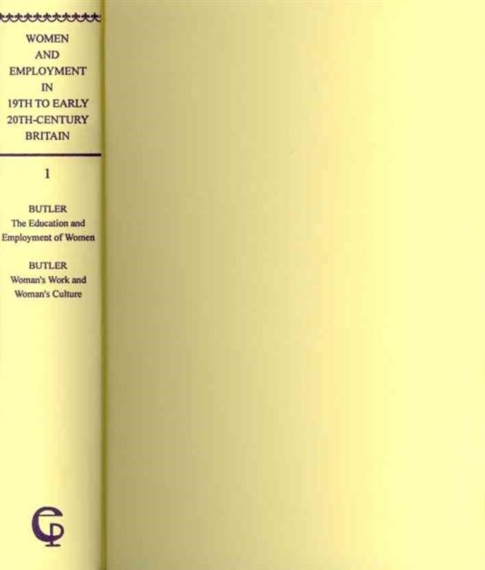 Book cover of: Women and Employment in Nineteenth- to Early Twentieth-Century Britiain (ES 5-vol. set)
