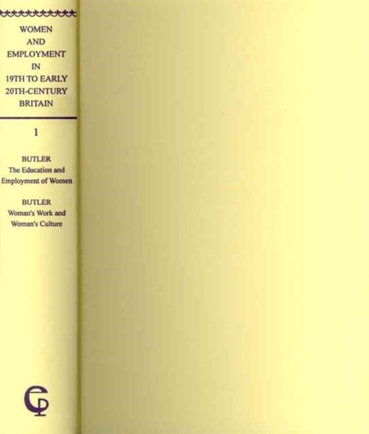 Book cover of: Women and Employment in Nineteenth- to Early Twentieth-Century Britiain (ES 5-vol. set)