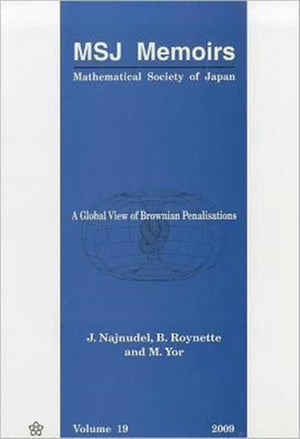 Global View Of Brownian Penalisations, A
