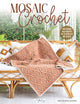 Mosaic Crochet 9786057834683 Ana Morais Soares