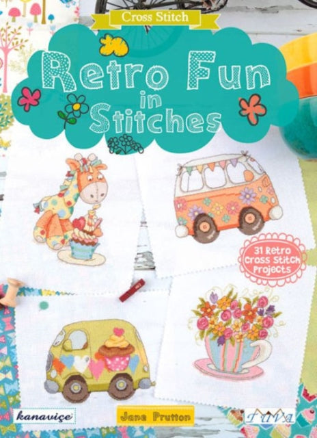 Book cover of: Retro Fun in Stitches. By: Jane Prutton