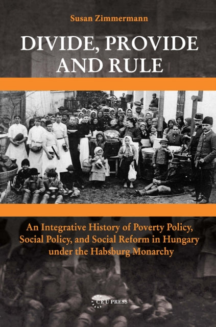 Divide, Provide and Rule