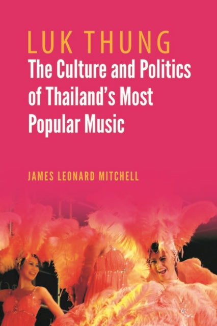 Book cover of: Luk Thung. By: James Leonard Mitchell