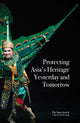 Book cover of: Protecting Asia's Heritage. By: Siam Society