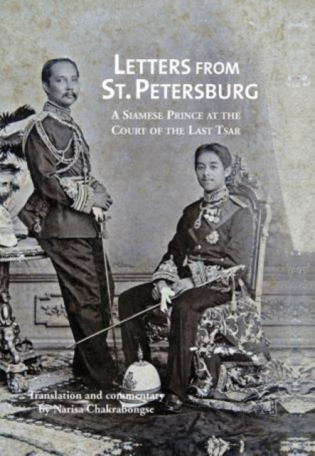Book cover of: Letters from St Petersburg. By: Narisa Chakrabongse