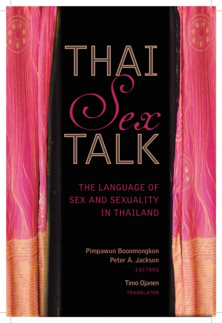 Book cover of: Thai Sex Talk. By: Phimphawan Bunmongkhon