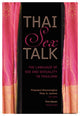 Book cover of: Thai Sex Talk. By: Phimphawan Bunmongkhon