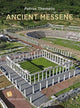 Book cover of: Ancient Messene (English language edition). By: Petros G. Themelis