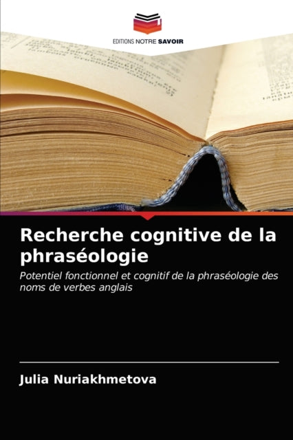 Book cover of: Recherche cognitive de la phraseologie