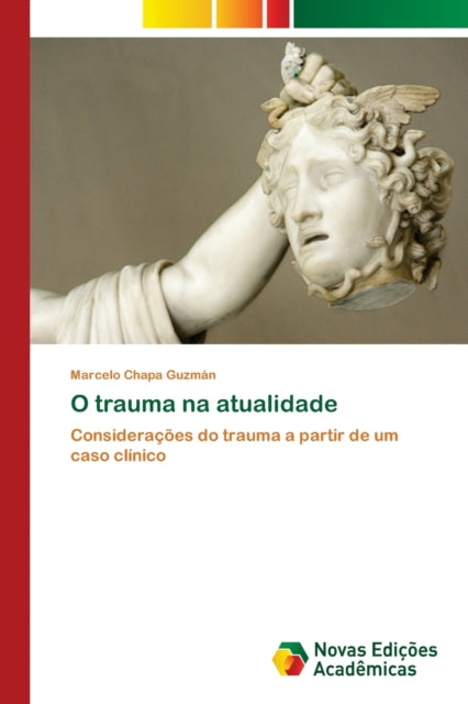 Book cover of: O trauma na atualidade