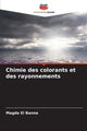 Book cover of: Chimie des colorants et des rayonnements
