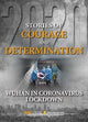 Book cover of: Stories of Courage and Determination: Wuhan in Coronavirus Lockdown