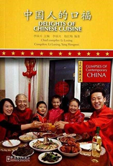 Book cover of: Delights of Chinese Cuisine. By: Luxing Li