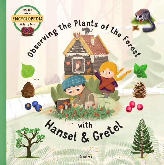 Book cover of: Observing the Plants of the Forest with Hansel and Gretel. By: Kone#269