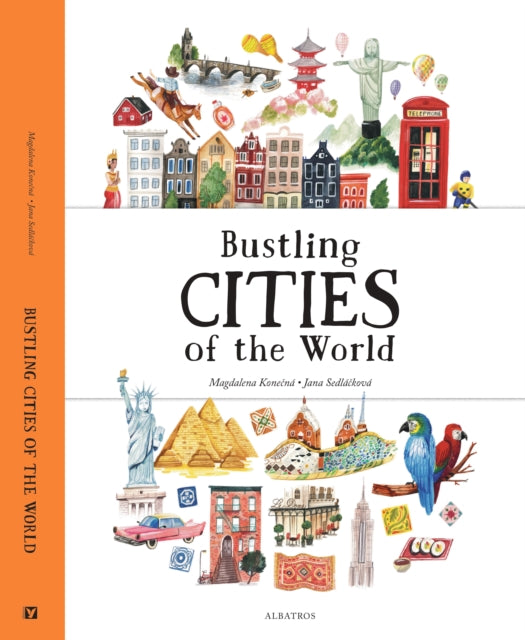 Book cover of: Bustling Cities of the World. By: Jana Sedlackova