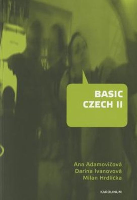 Book cover of: Basic Czech II. By: Ana Adamovicova