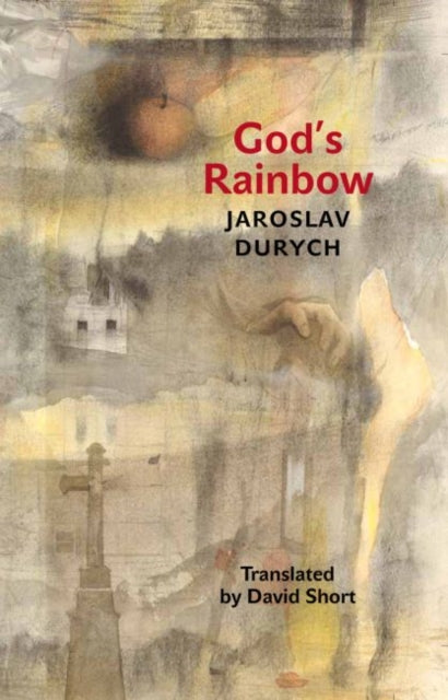 Book cover of: God's Rainbow. By: Jaroslav Durych