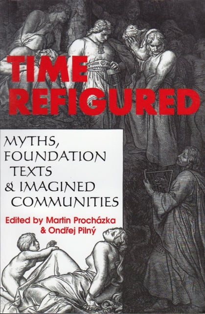 Book cover of: Time Refigured. By: Martin Procházka